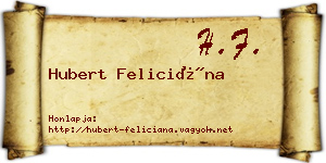 Hubert Feliciána névjegykártya